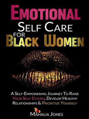cover image of Emotional Self Care For Black Women
